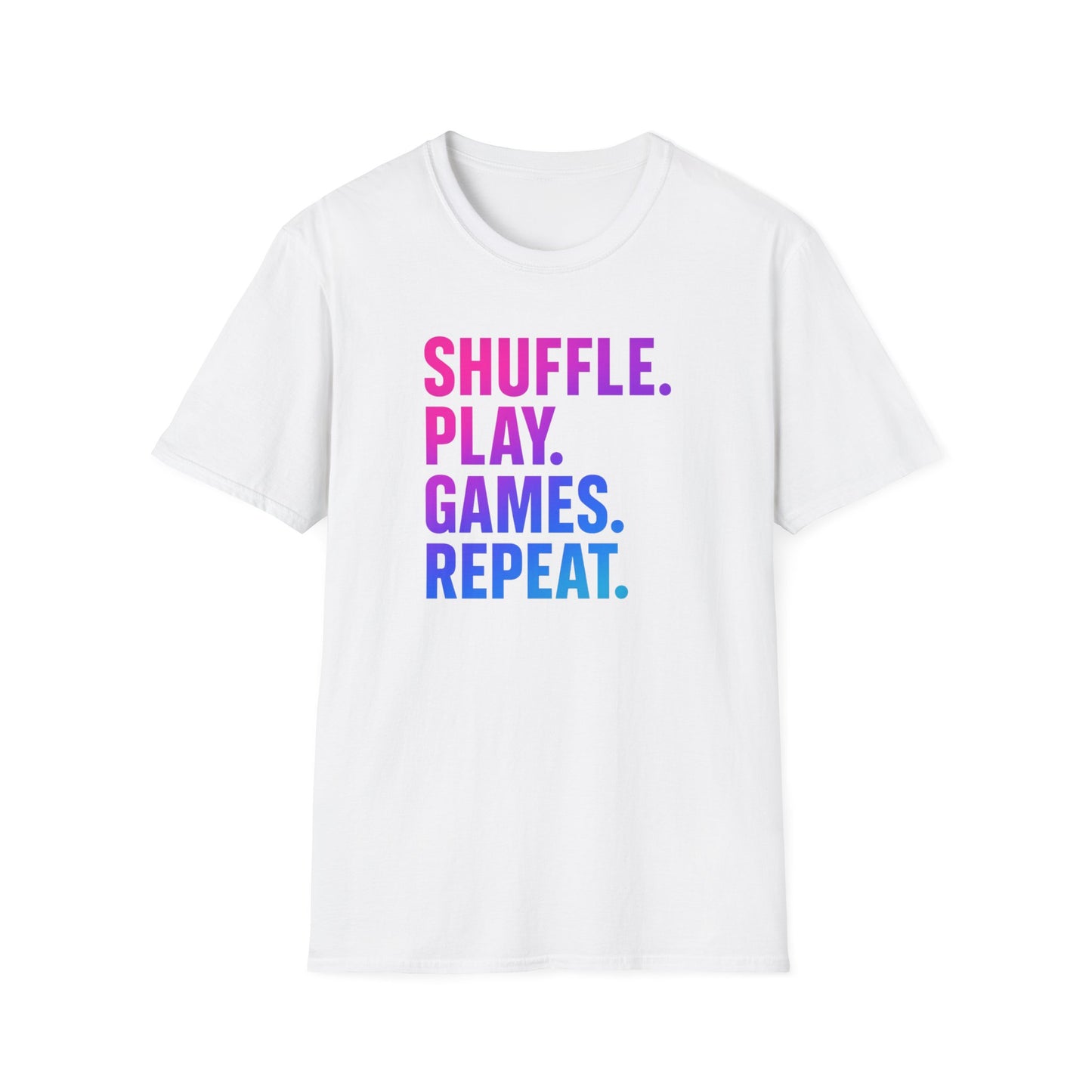 Shuffle Play Games Unisex Softstyle T-Shirt - 'Shuffle. Play. Games. Repeat.' - Casual Gaming Tee