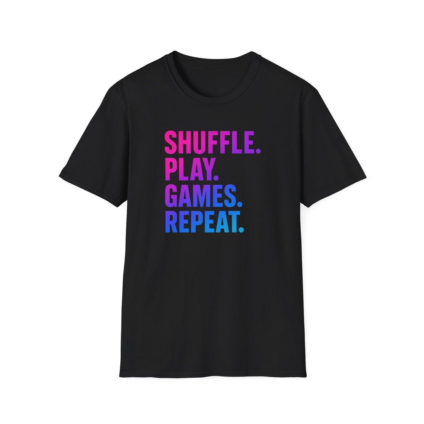 Shuffle Play Games Unisex Softstyle T-Shirt - 'Shuffle. Play. Games. Repeat.' - Casual Gaming Tee